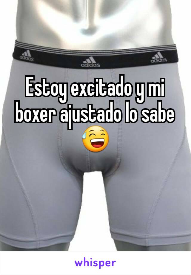 Estoy excitado y mi boxer ajustado lo sabe 😅