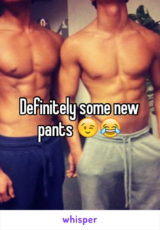 Definitely some new pants 😉😂