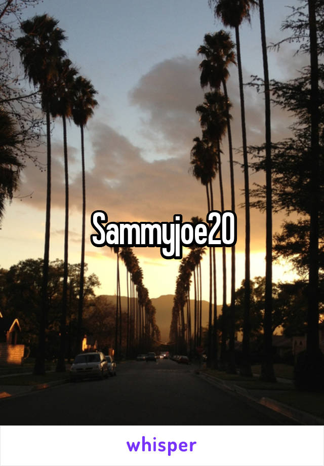 Sammyjoe20