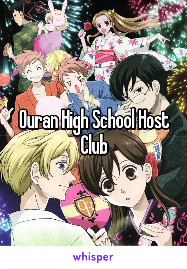 Ouran High School Host Club