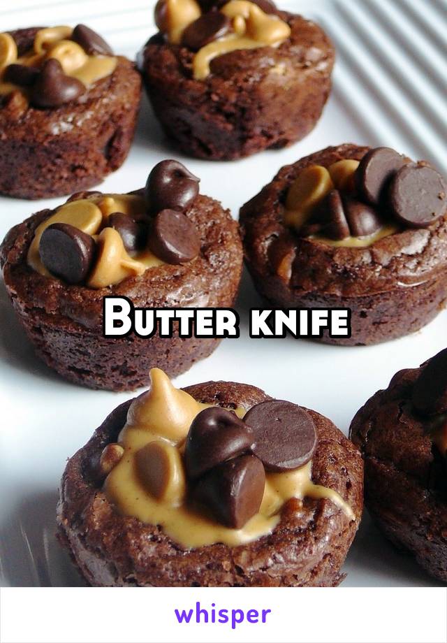 Butter knife