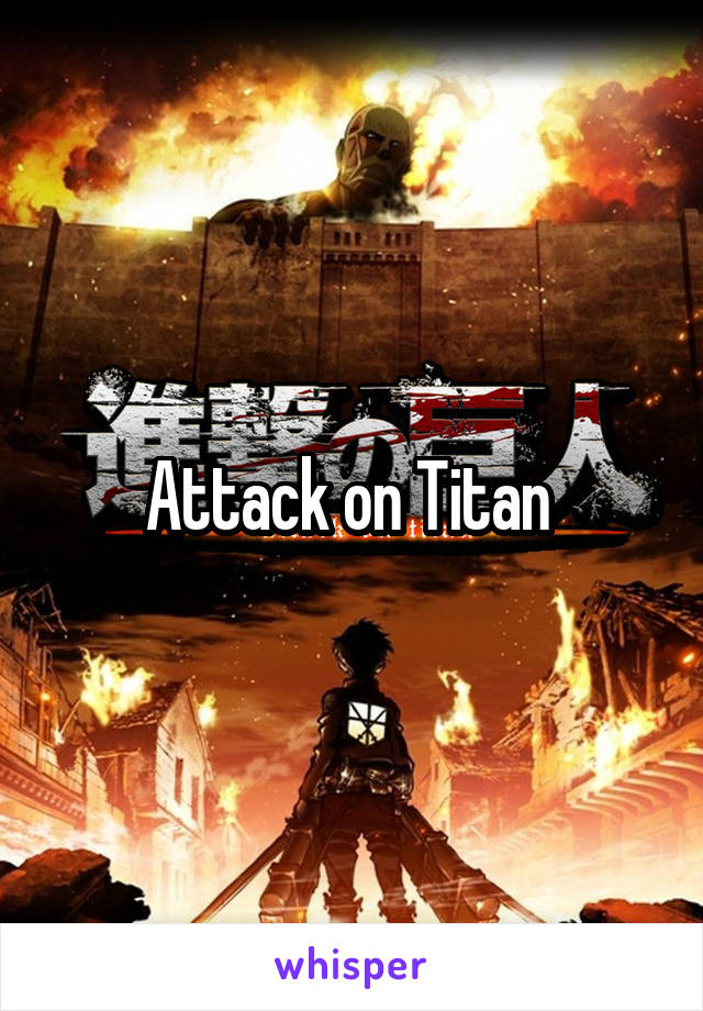 Attack on Titan 