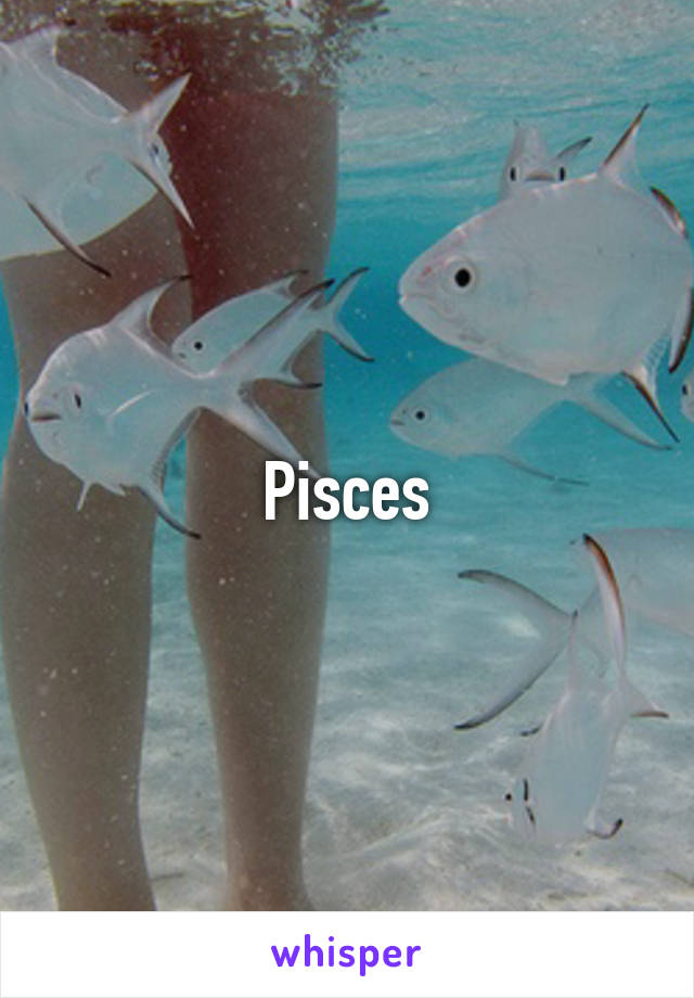 Pisces