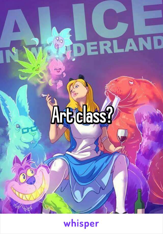 Art class?