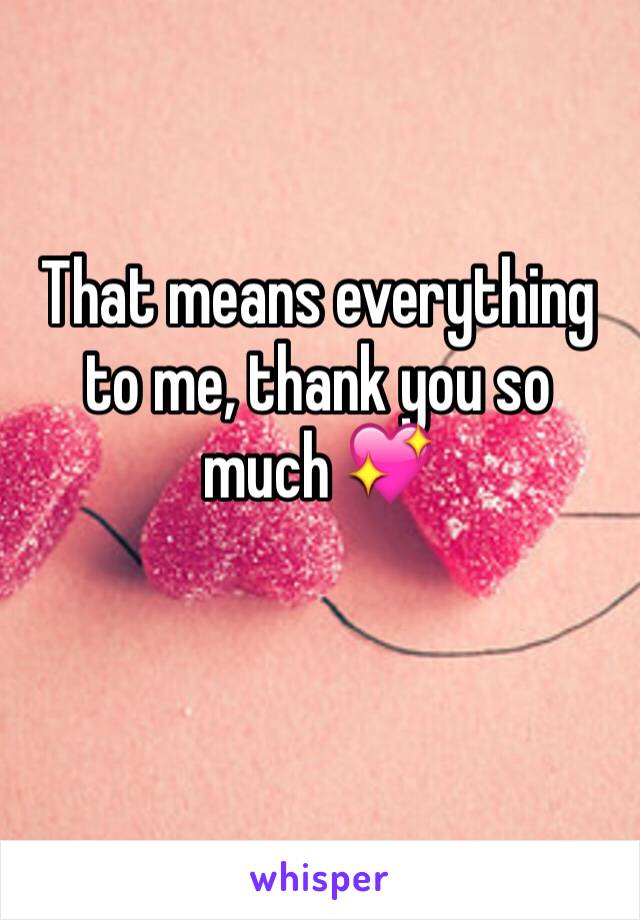 That means everything to me, thank you so much 💖