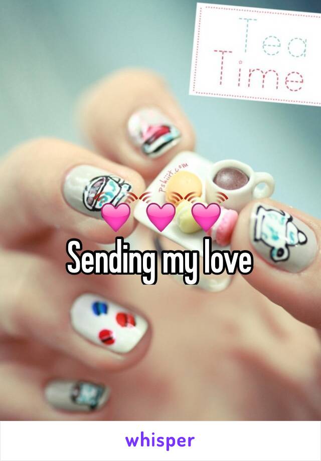 💓💓💓
Sending my love