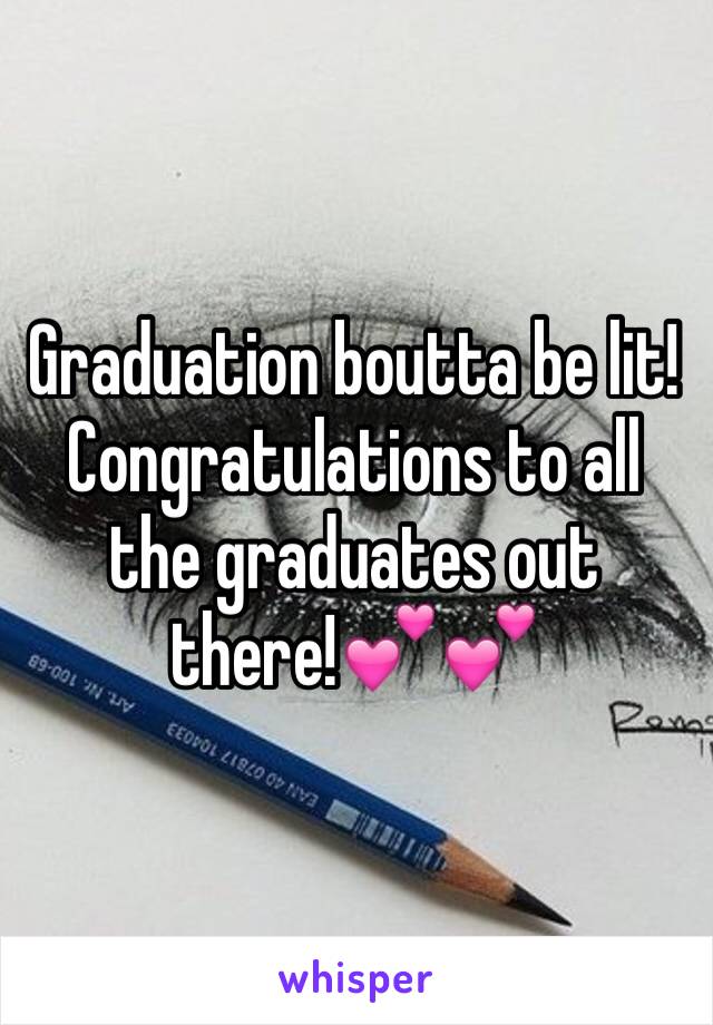 Graduation boutta be lit! Congratulations to all the graduates out there!💕💕