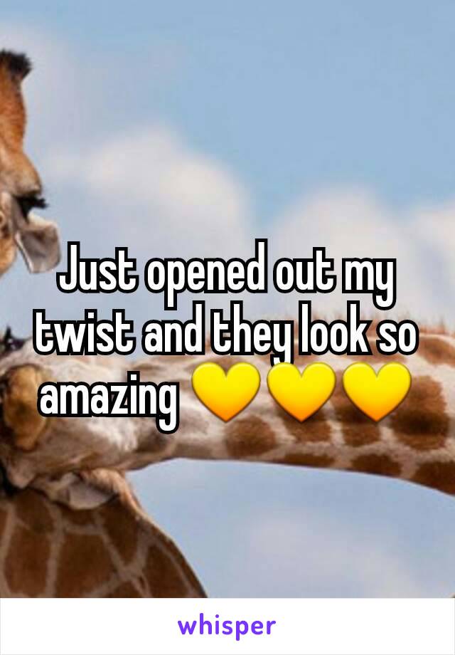 Just opened out my twist and they look so amazing 💛💛💛