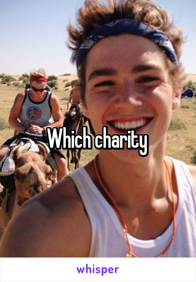 Which charity 