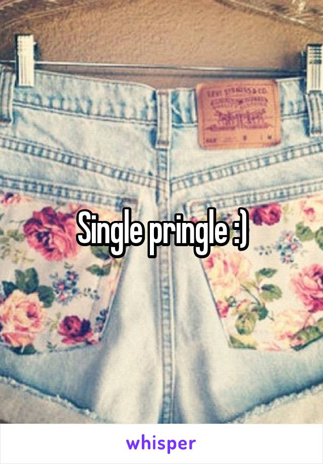 Single pringle :)