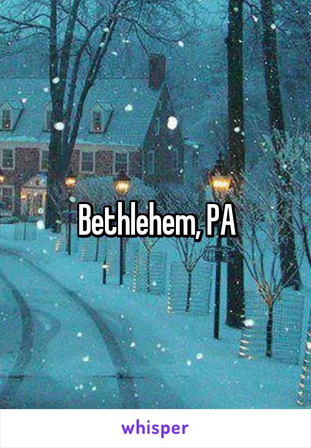 Bethlehem, PA