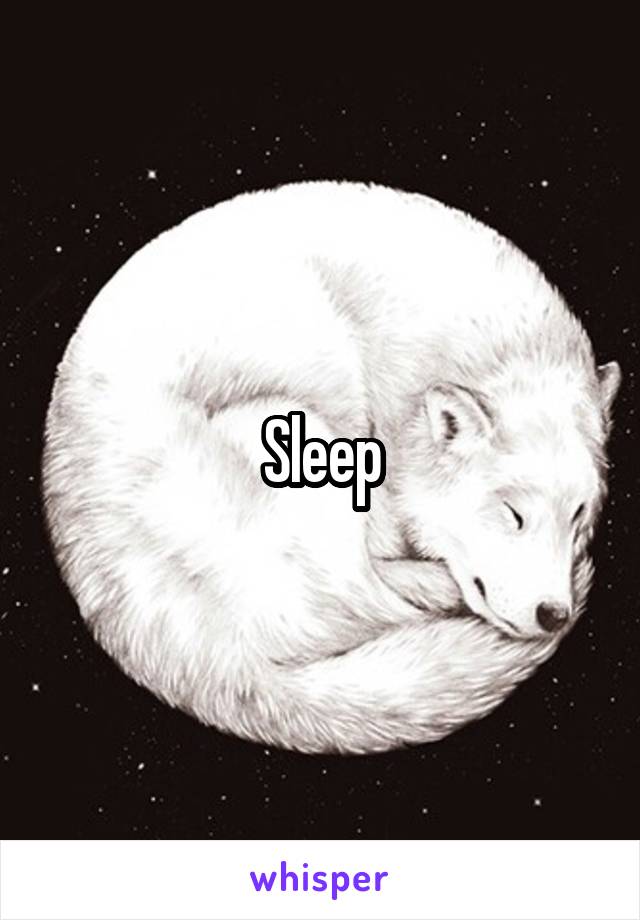 Sleep