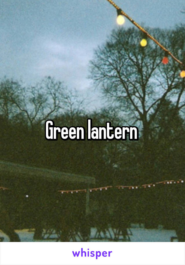 Green lantern 