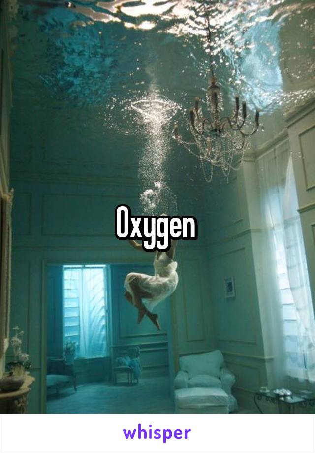 Oxygen 