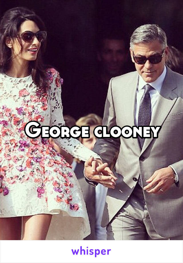 George clooney