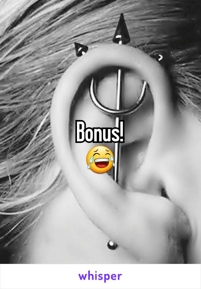 Bonus!
😂