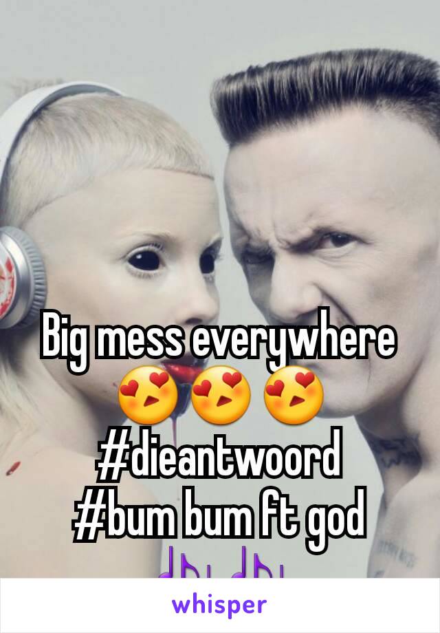 Big mess everywhere
😍😍😍
#dieantwoord
#bum bum ft god
🎶🎶