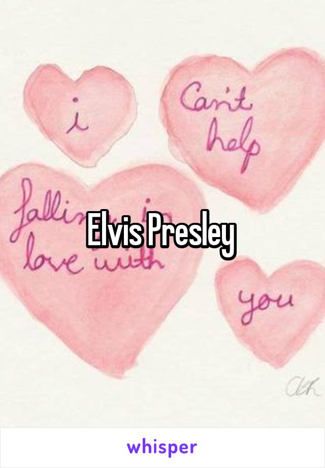 Elvis Presley 