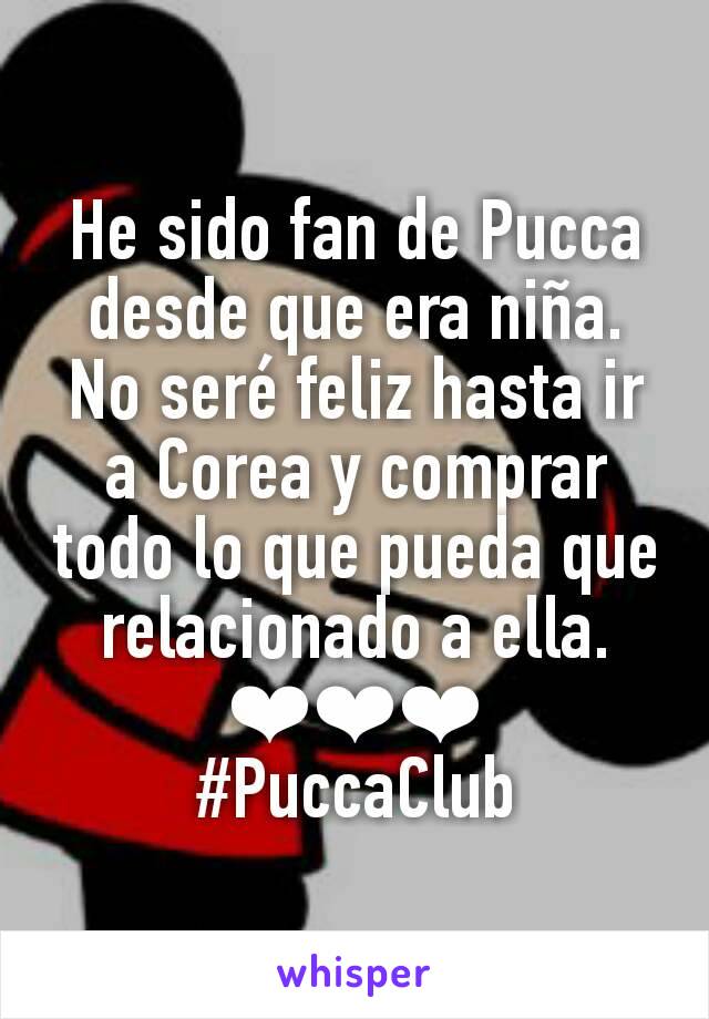 He sido fan de Pucca desde que era niña.
No seré feliz hasta ir a Corea y comprar todo lo que pueda que relacionado a ella.
❤❤❤
#PuccaClub