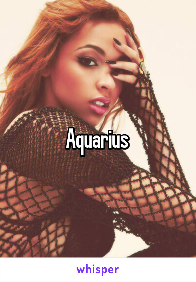 Aquarius 