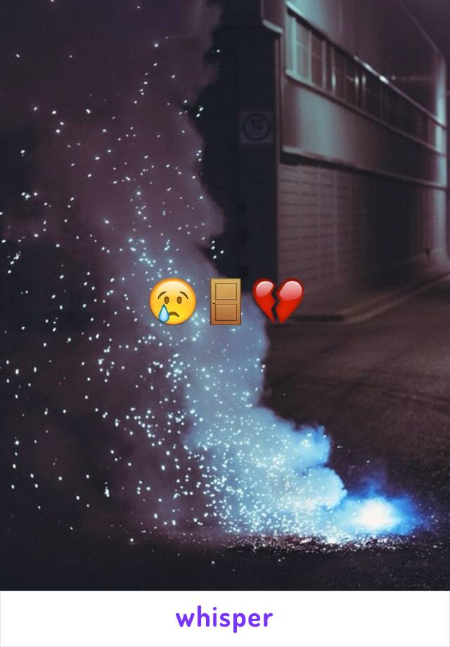 😢🚪💔