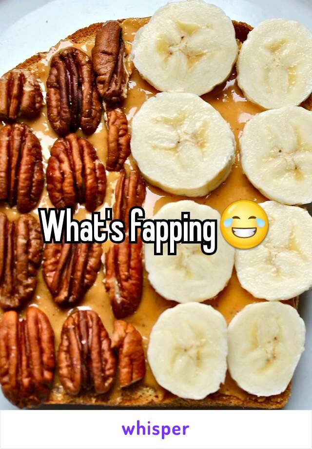 What's fapping😂