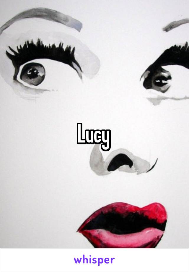 Lucy 