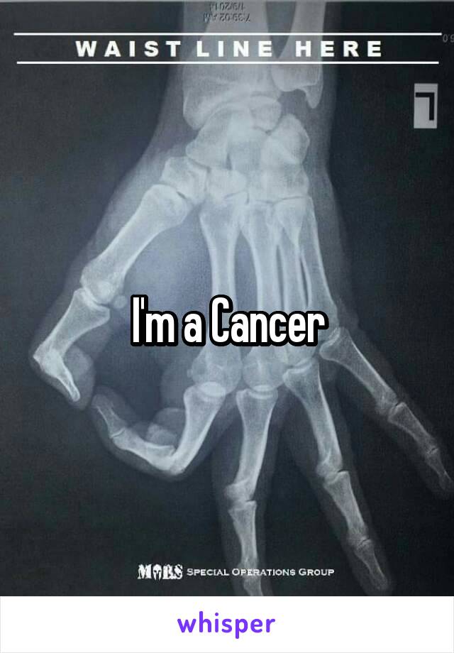 I'm a Cancer