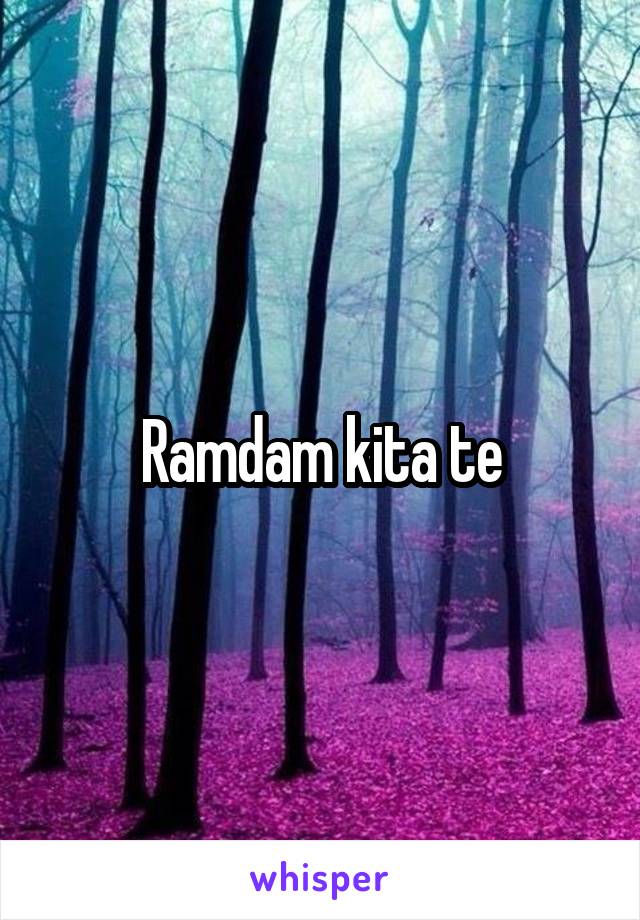 Ramdam kita te