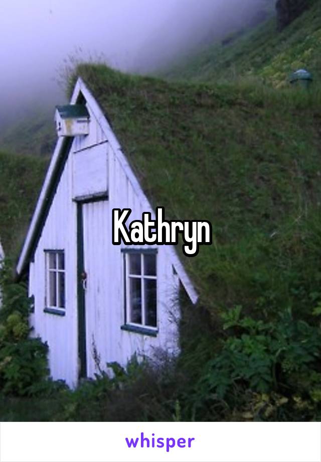 Kathryn