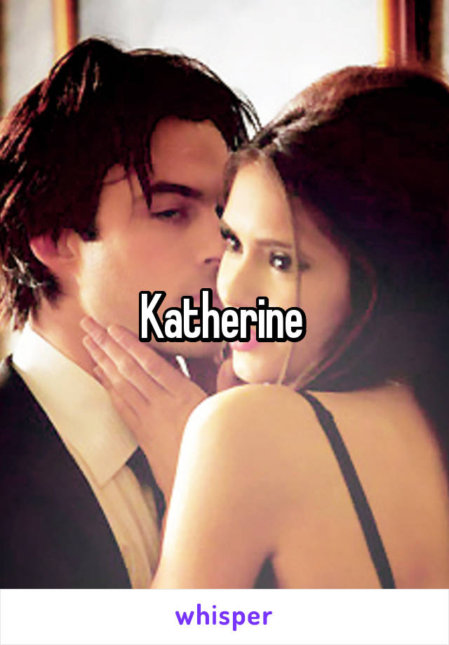 Katherine 