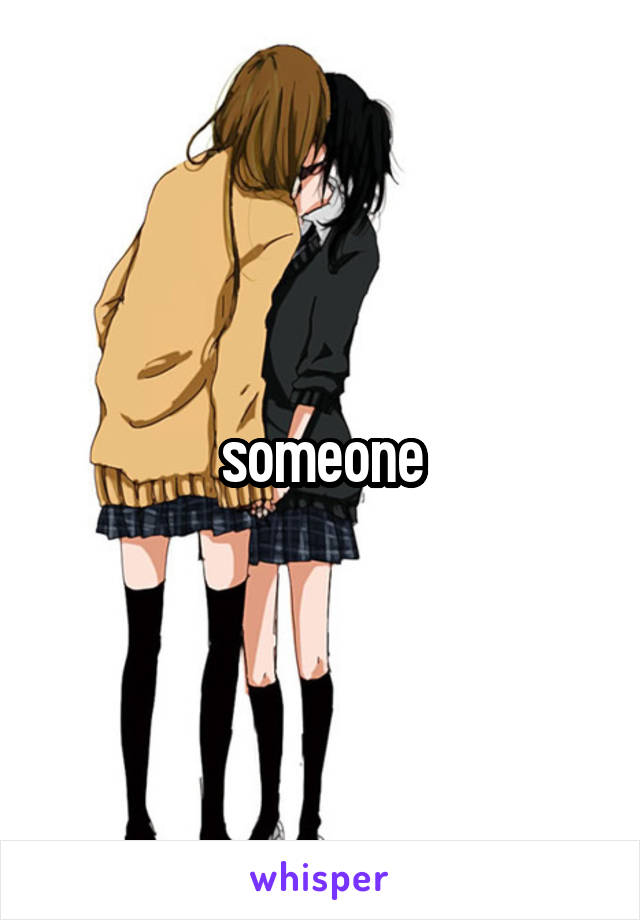 someone