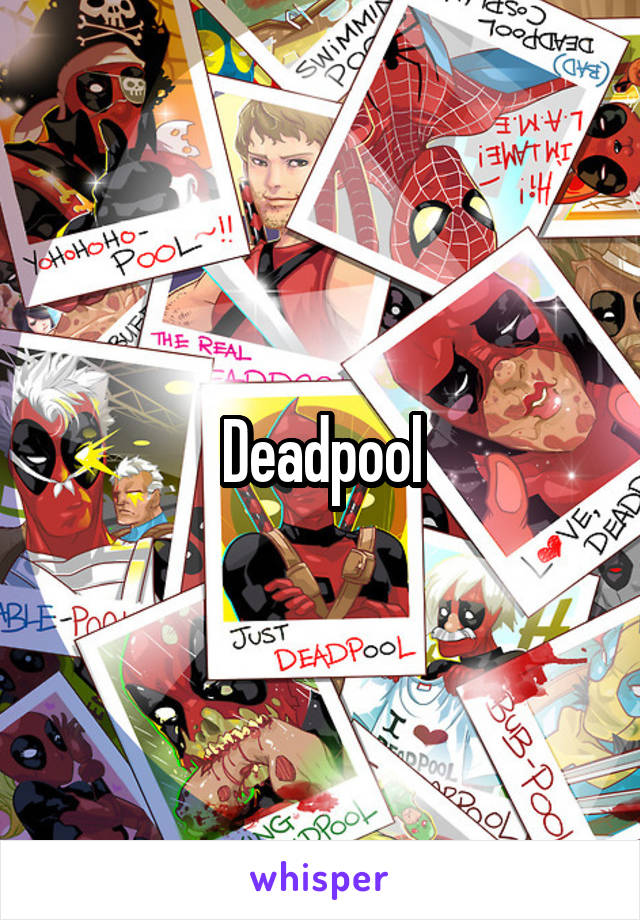 Deadpool