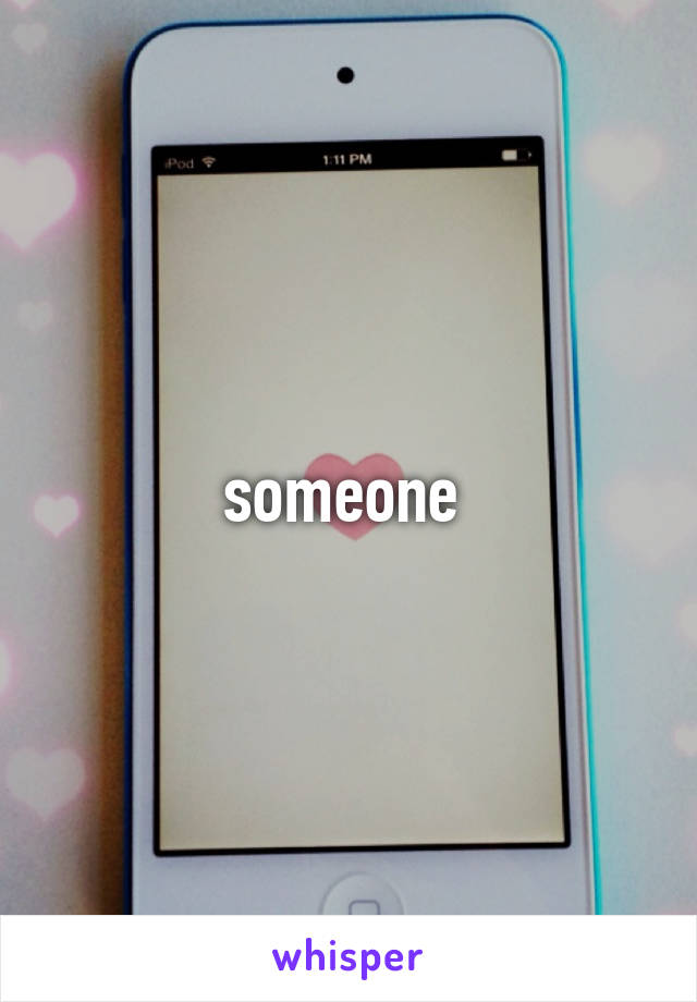 someone 