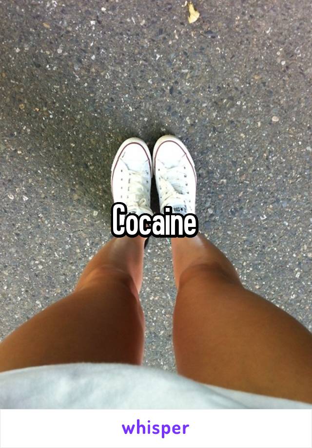 Cocaine 