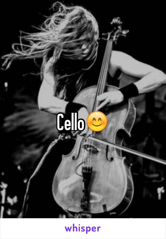 Cello😊