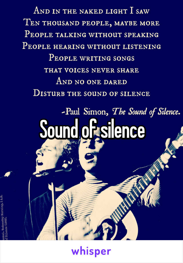 Sound of silence