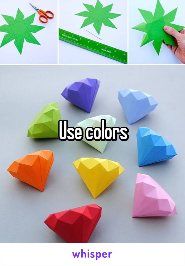 Use colors