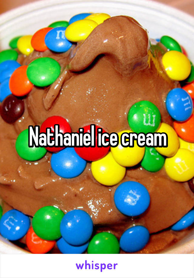 Nathaniel ice cream