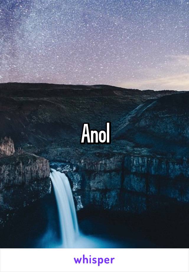 Anol