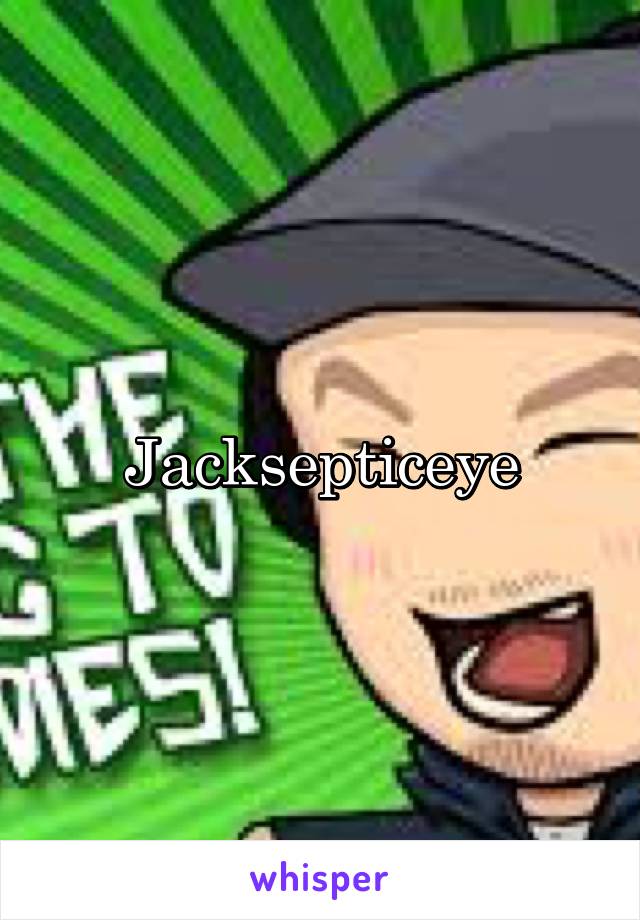 Jacksepticeye