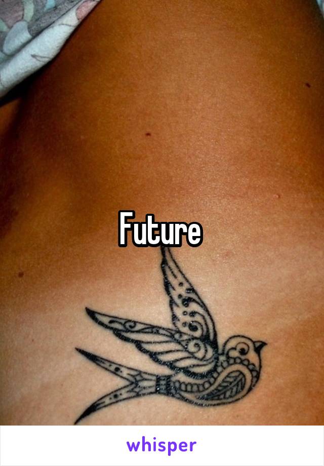 Future 