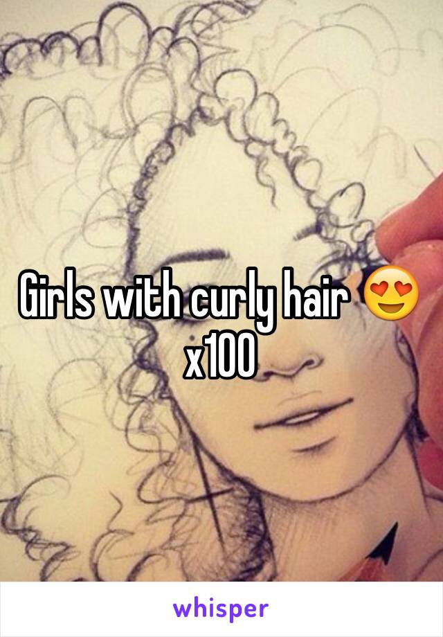 Girls with curly hair 😍x100