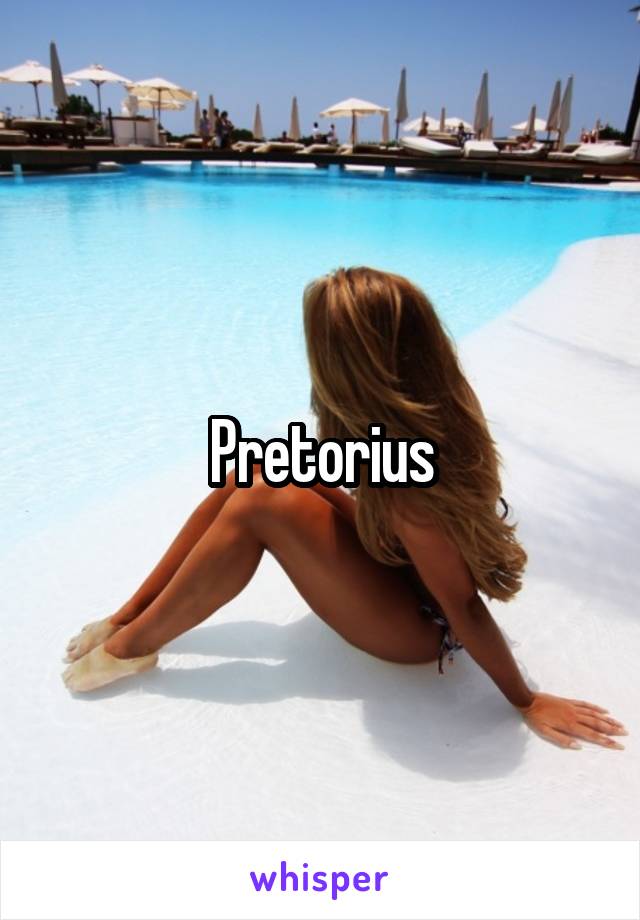 Pretorius