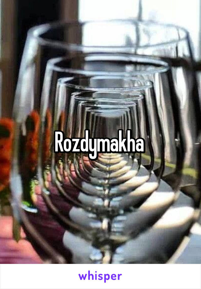 Rozdymakha 