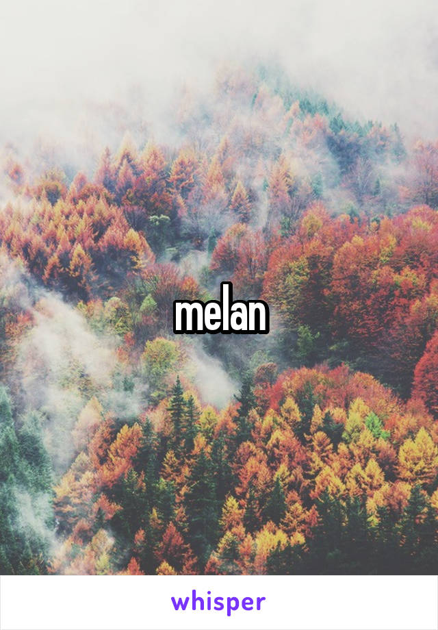 melan