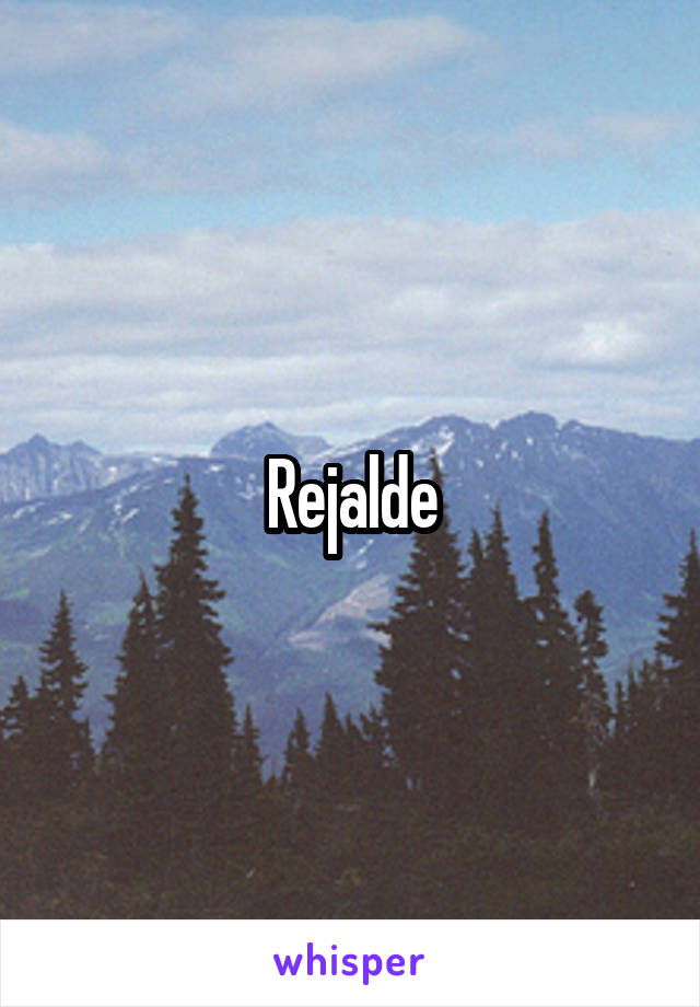 Rejalde