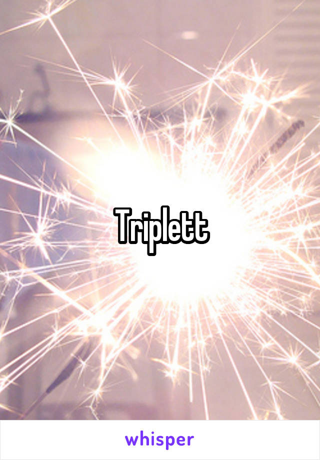 Triplett