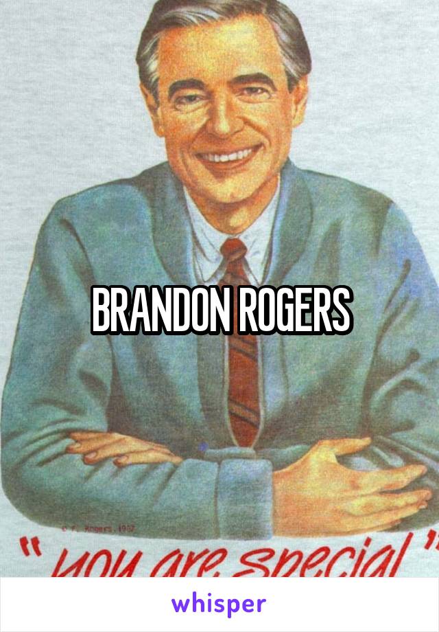 BRANDON ROGERS