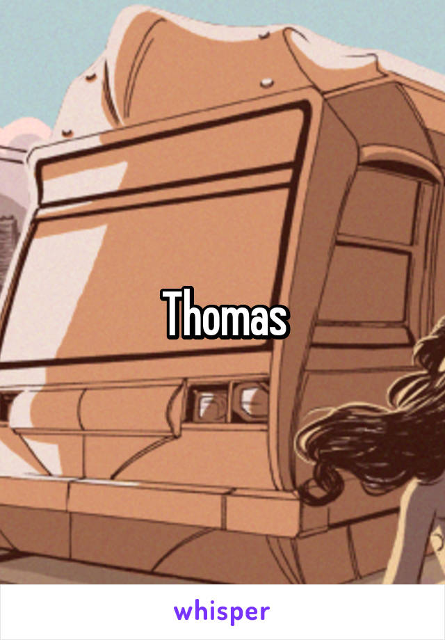 Thomas